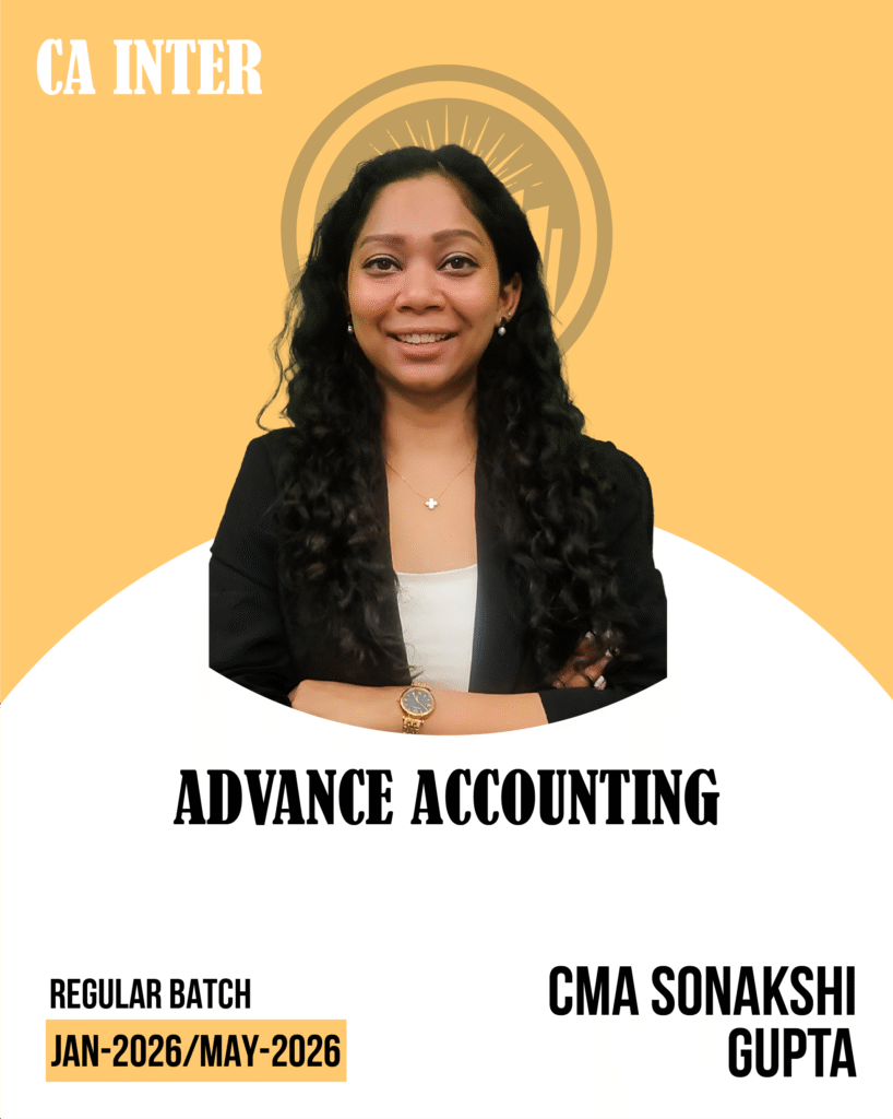 CA Inter Advanced Accounting (LIVE + RECORDED BATCH) For May & Sept 26 Exams
