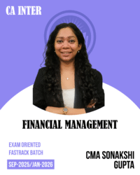 CA Inter Financial Management (EXAM ORIENTED + LIVE BATCH) for Sep 2025 Exams
