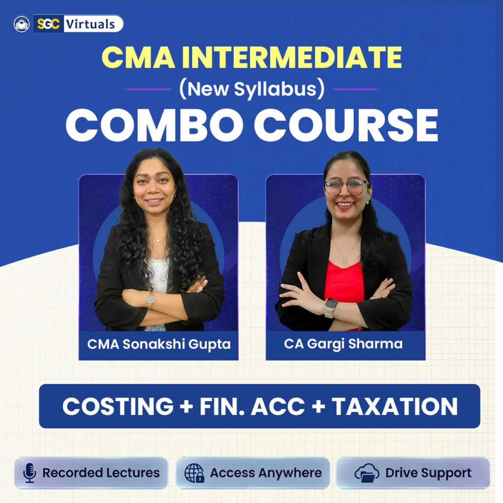 CMA Inter New Syllabus Combo-(COSTING + FINANCIAL ACCOUNTS + TAXATION)